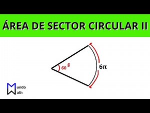 Area of ​​a Circular Sector - Part 02