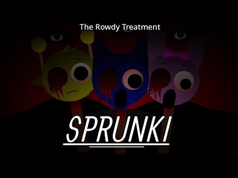 Incredibox Sprunki: The Rowdy Treatment