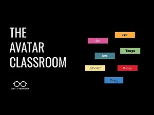 The Avatar Classroom