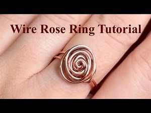 Wire Wrapped Rose Ring Tutorial