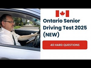 Ontario Senior Driving Test 2025 (NEW) 40 HARD Questions & Answers