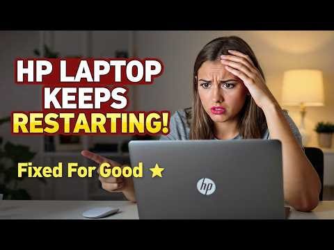 How To Fix HP Laptop That Keeps Restarting