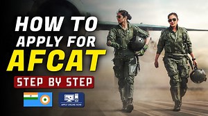 How To Apply For AFCAT Exam [Step By Step]