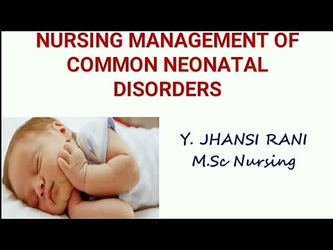 Nursing management of Common Neonatal Disorders