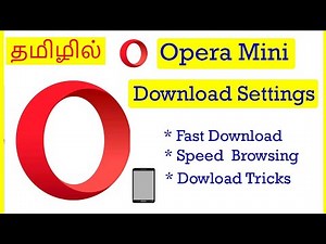 Opera Mini Browser Download Settings Tamil | VividTech