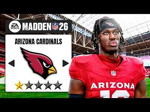 I Rebuilt the Arizona Cardinals on Madden 26 Franchise