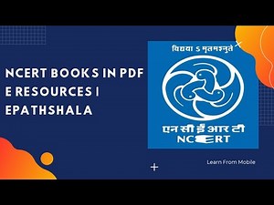 NCERT Books in PDF | E Eesources | Epathshala on Mobile| Learn From Mobile
