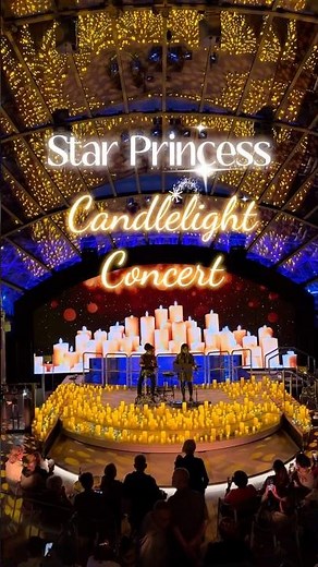 Star Princess Candlelight Concert Inaugural Season | December 2025