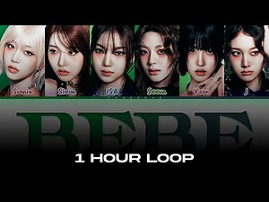 [1 HOUR] STAYC BEBE Lyrics (Color Coded Lyrics)