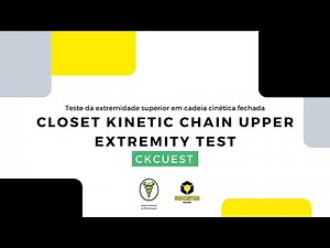 Closed Kinetic Chain Upper Extremity Test (CKCUEST) - Teste da Extremidade Sup. em Cadeia Fechada