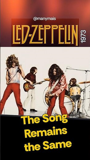 Led Zeppelin- "The Song Remains the Same" ( Houses of the Holy Album 1973)