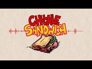 Chuckle Sandwich Theme (OFFICIAL FULL VERSION)