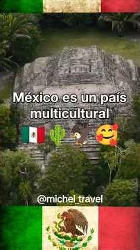 🇲🇽🪶“MÉXICO ES MULTICULTURAL Y MILENARIO…” #CulturaMexicana #PueblosOriginarios #MéxicoMilenario