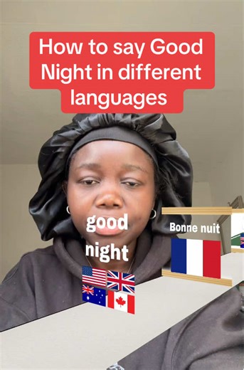 Learn to Say Good Night in Different Languages