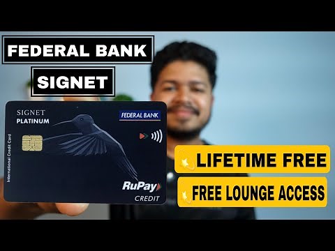 Federal Bank SIGNET Credit Card Review 2025 | Best Lifetime Free Credit Card? Benefits & Features