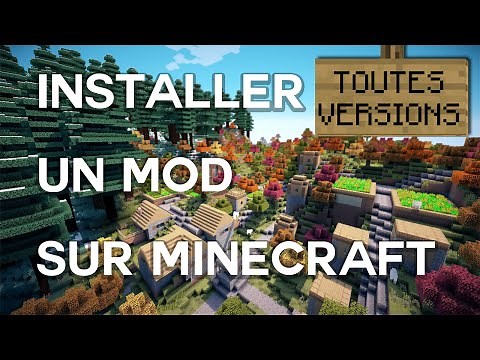 Comment installer un Mod sur Minecraft [TOUTES VERSIONS]
