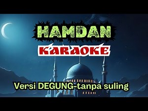 Lagu Sunda HAMDAN - KARAOKE cocok untuk latihan kawih/suling