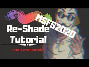 Microsoft Flight Simulator 2020 - How-to ReShade