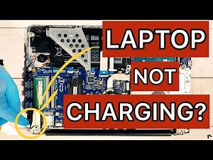 Laptop Not Charging, How to Fix Charging Port