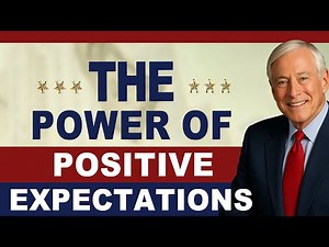 Brian Tracy: The Power of Positive Expectations