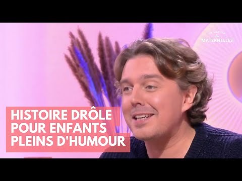 Histoire drôle pour enfants pleins d'humour - La Maison des maternelles #LMDM
