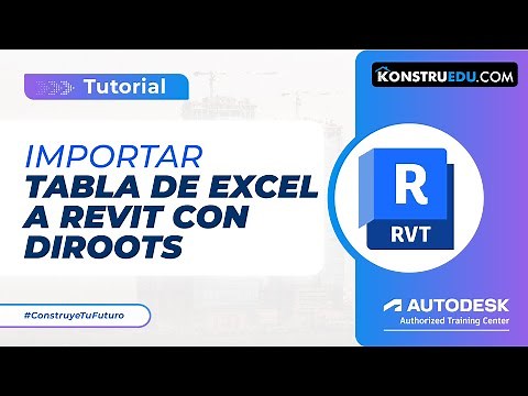 Importar tablas de Excel a Revit fácilmente con DiRoots | Tutorial completo