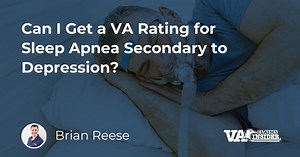 Can I Get a VA Rating for Sleep Apnea Secondary to Depression?
