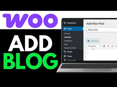 How to Add Blog on Woocommerce 2025 (Detailed Guide)