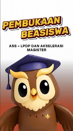 Pembukaan Beasiswa AAS-LPDP dan Akselerasi Magister