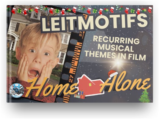 Leitmotifs and Film Music: Home Alone - Somewhere in my Memory - John Williams | Teaching Resources
