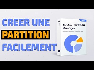 Comment CRÉER une PARTITION FACILEMENT en 3 ÉTAPES avec 4DDiG Partition Manager | Tuto FACILE