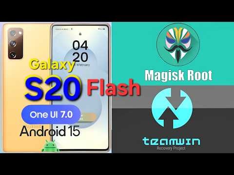 Galaxy S20 OneUI7 Port[Android15] - Flash Magisk Root