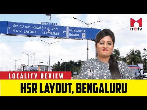 Locality Review: HSR Layout, Bengaluru