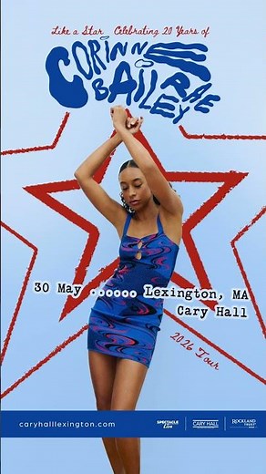 Like a Star: Celebrating 20 Years of Corinne Bailey Rae - Cary Memorial Hall - May 30, 2026