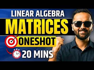 Matrices One Shot | Complete Chapter in 20 Minutes | Pradeep Giri Sir