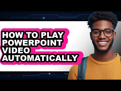 How to Play Powerpoint Video Automatically (easy Method)