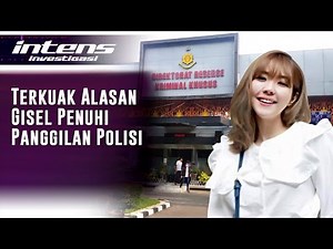Dikaitkan Dengan Video Syur Gisella Anastasia Penuhi Panggilan Polisi | Intens Investigasi | Eps 470