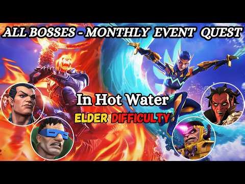 All Bosses Solo. Monthly Event Quest (In Hot Water) Elder Difficulty. MCOC