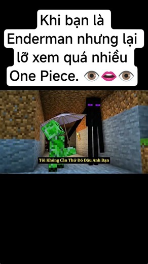 Khi bạn là Enderman nhưng lại lỡ xem quá nhiều One Piece. 👁️👄👁️ #minecraft #minecraftshorts #shorts