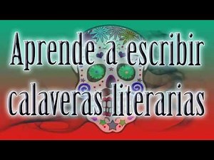 Cómo escribir calaveritas literarias