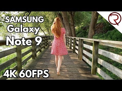 Samsung Galaxy Note 9 Cinematic 4K 60FPS Camera Test