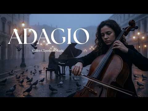22 Beautiful Serenity Adagios That Will Touch Your Soul | Rachmaninoff Style Classical Music