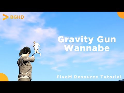Gravity Gun Wannabe | FiveM Resource