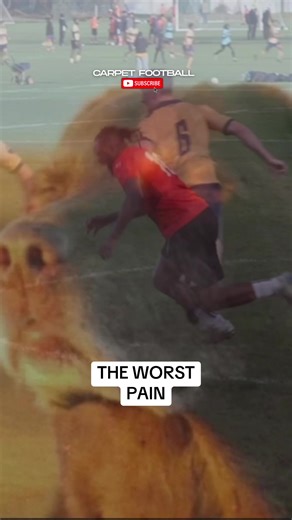 Experiencing the Worst Pain in Soccer