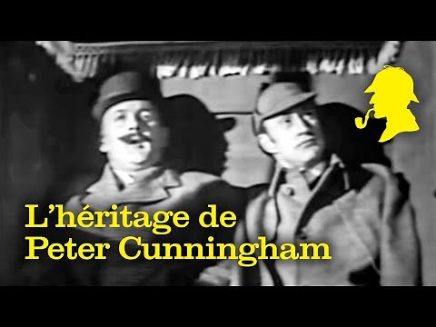 Sherlock Holmes - The Legacy of Peter Cunningham