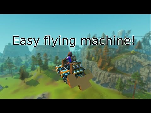 how to make a basic flying machine in scrap mechanic [still works]