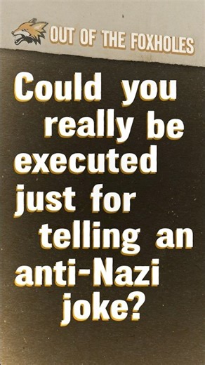 Could a Joke Get You Killed in Nazi Germany? #OOTF #shorts