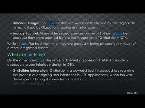 Understanding the Difference Between GtkBuilder '.ui' and '.glade' Files in GTK Projects