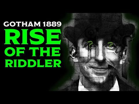 RISE OF THE RIDDLER // GOTHAM 1889 S2E17 FINALE // Gotham by Gaslight