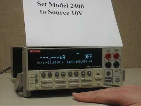 Keithley Instruments Model 2400 SourceMeter: How-To Source 10 Volts